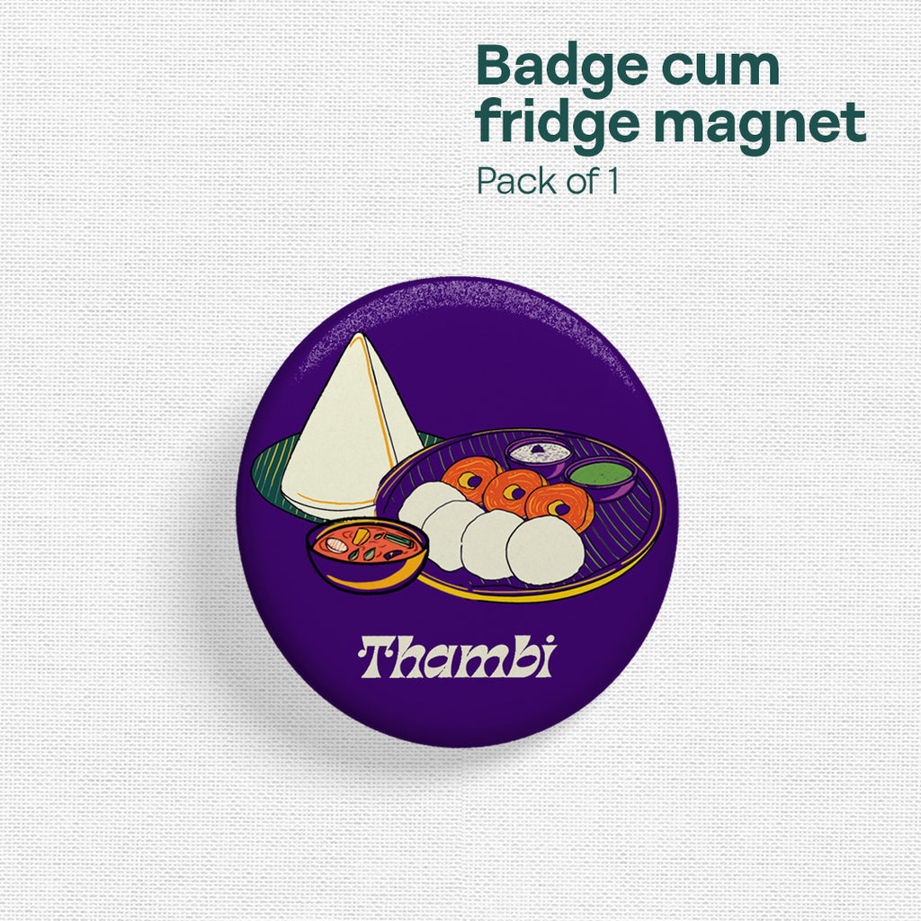 Thambi! Badge Cum Fridge Magnet, Pack of 1