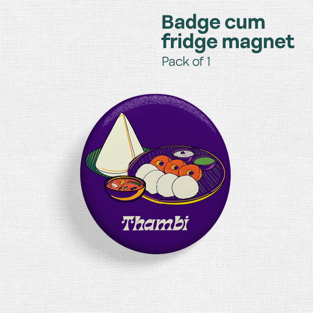 Thambi! Badge Cum Fridge Magnet, Pack of 1