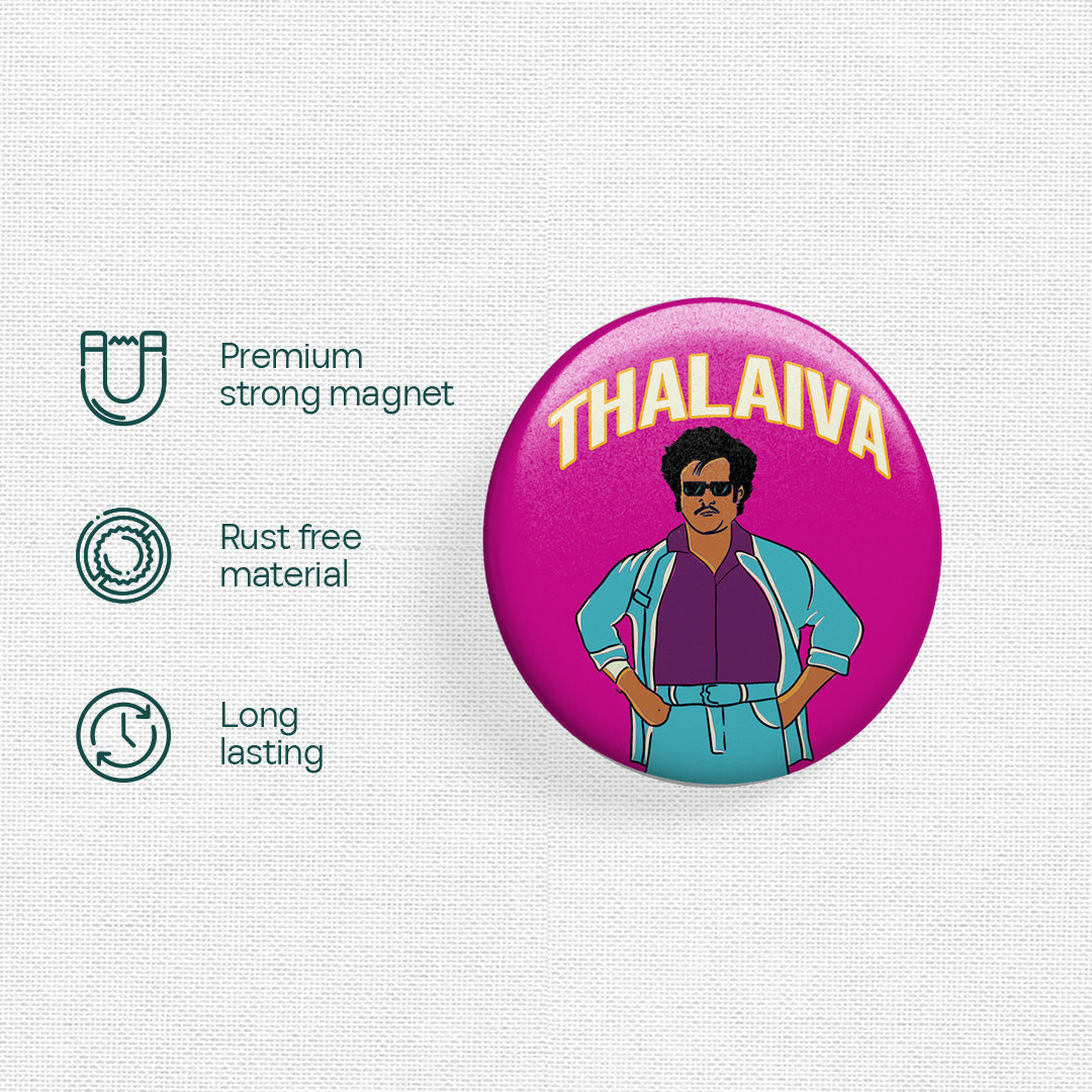Thalaiva! Badge Cum Fridge Magnet, Pack of 1